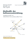 Methodik der Softwareentwicklung : Vorgehensmodell und State-of-the-Art der professionellen Praxis - eBook