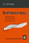 Stahlbetonbau : Bemessung, Konstruktion, Ausfuhrung - eBook