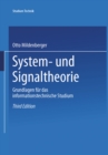 System- und Signaltheorie : Grundlagen fur das informationstechnische Studium - eBook