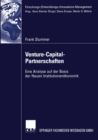 Venture-Capital-Partnerschaften : Eine Analyse auf der Basis der Neuen Institutionenokonomik - eBook