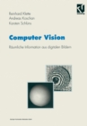 Computer Vision : Raumliche Information aus digitalen Bildern - eBook