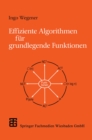 Effiziente Algorithmen fur grundlegende Funktionen - eBook