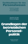 Grundlagen der betrieblichen Personalpolitik - eBook