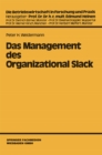 Das Management des Organizational Slack - eBook