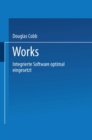 Works : Integrierte Software optimal eingesetzt - eBook