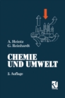 Chemie und Umwelt : Ein Studienbuch fur Chemiker, Physiker, Biologen und Geologen - eBook