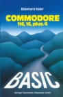 BASIC-Wegweiser fur den Commodore 116, Commodore 16 und Commodore plus/4 - eBook