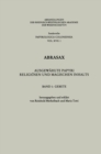 Abrasax: Ausgewahlte Papyri Religiosen und Magischen Inhalts : Gebete - eBook