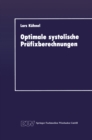 Optimale systolische Prafixberechnungen : Ein praxisrelevanter Beitrag zum Entwurf effizienter paralleler Algorithmen - eBook