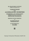 Vorlesungen uber Algebraische Geometrie : Geometrie auf einer Kurve Riemannsche Flachen Abelsche Integrale - eBook