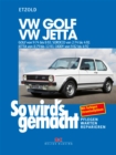 VW Golf 9/74-8/83, VW Scirocco 2/74-4/81, VW Jetta 8/79-12/83, VW Caddy 9/82-4/92 : So wird's gemacht - Band 11 (Print on demand) - eBook