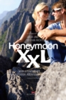 Honeymoon XXL : Vom Standesamt ins Outdoor-Abenteuer - eBook