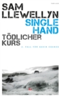 Singlehand - Todlicher Kurs - eBook