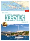 Kustenhandbuch Kroatien und Montenegro : Split Ulcinj. Skadar-See - eBook