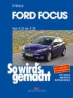 Ford Focus ab 4/11 : So wird's gemacht - Band 155 - eBook