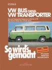 VW Bus und Transporter Diesel von 11/80 bis 12/90, Bus Syncro Diesel von 02/85 bis 10/92 : So wird's gemacht - Band 35 - eBook
