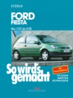 Ford Fiesta von 3/02 bis 8/08 : So wird's gemacht - Band 143 - eBook