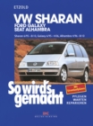 VW Sharan 6/95-8/10, Ford Galaxy 6/95-4/06, Seat Alhambra 4/96-8/10 : So wird's gemacht - Band 108 - eBook