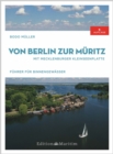 Von Berlin zur Muritz : Mit Mecklenburger Kleinseenplatte - eBook