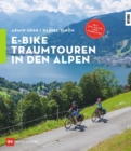 E-Bike-Traumtouren in den Alpen - eBook