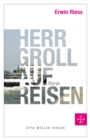 Herr Groll auf Reisen : Storys - eBook