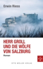 Herr Groll und die Wolfe von Salzburg - eBook