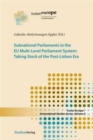 Subnational Parliaments in the Eu Multi-Level Parliamentary System : Taking Stock of the Post-Lisbon Era - Book