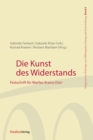Die Kunst des Widerstands : Festschrift fur Marlies Krainz-Durr - eBook