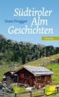 Sudtiroler Almgeschichten - eBook