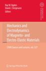 Mechanics and Electrodynamics of Magneto- and Electro-elastic Materials - eBook
