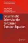 Deterministic Solvers for the Boltzmann Transport Equation - eBook