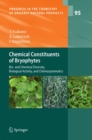 Chemical Constituents of Bryophytes : Bio- and Chemical Diversity, Biological Activity, and Chemosystematics - eBook