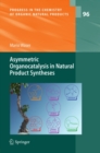 Asymmetric Organocatalysis in Natural Product Syntheses - eBook