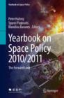 Yearbook on Space Policy 2010/2011 : The Forward Look - eBook