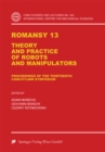 Romansy 13 : Theory and Practice of Robots and Manipulators - eBook