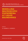 Modelling Macroscopic Phenomena at Liquid Boundaries - eBook