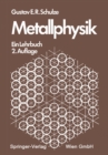 Metallphysik : Ein Lehrbuch - eBook