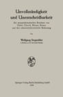 Unvollstandigkeit und Unentscheidbarkeit : Die metamathematischen Resultate von Godel, Church, Kleene, Rosser und ihre erkenntnistheoretische Bedeutung - eBook