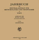 Jahrbuch der Zentralanstalt fur Meteorologie und Geodynamik in Wien : Jahrgang 1940: Geophysik - eBook