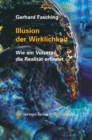 Illusion der Wirklichkeit : Wie ein Vorurteil die Realitat erfindet - eBook