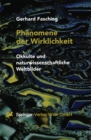 Phanomene der Wirklichkeit : Okkulte und naturwissenschaftliche Weltbilder - eBook