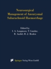 Neurosurgical Management of Aneurysmal Subarachnoid Haemorrhage - eBook