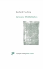 Verlorene Wirklichkeiten : Uber die ungewollte Erosion unseres Denkraumes durch Naturwissenschaft und Technik - eBook