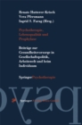 Psychotherapie, Lebensqualitat und Prophylaxe : Beitrage zur Gesundheitsvorsorge in Gesellschaftspolitik, Arbeitswelt und beim Individuum - eBook