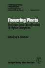 Flowering Plants : Evolution and Classification of Higher Categories Symposium, Hamburg, September 8-12, 1976 - eBook