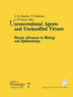 Unconventional Agents and Unclassified Viruses : Recent Advances in Biology and Epidemiology - eBook