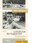 Logbuch der Gegenwart - Taumeln - eBook