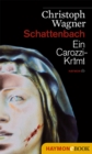 Schattenbach : Ein Carozzi-Krimi - eBook