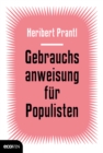 Gebrauchsanweisung fur Populisten - eBook