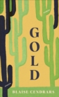 Gold : Die fabelhafte Geschichte des Amerikapioniers Johann August Suter - eBook